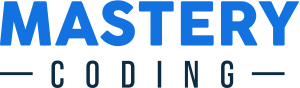 Mastery Coding